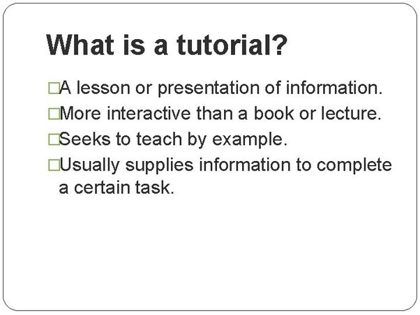What Does Tutorial Mean?